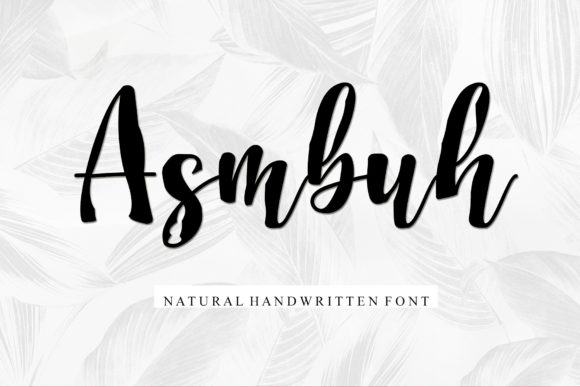 Asmbuh: The Script Font That Elevates Campaign Visuals