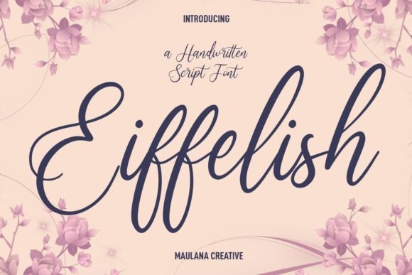 Eiffelish: A Creative Script Font for Modern Campaign Design