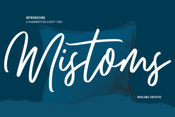 Mistoms: The Script Font That Elevates Small Business Branding